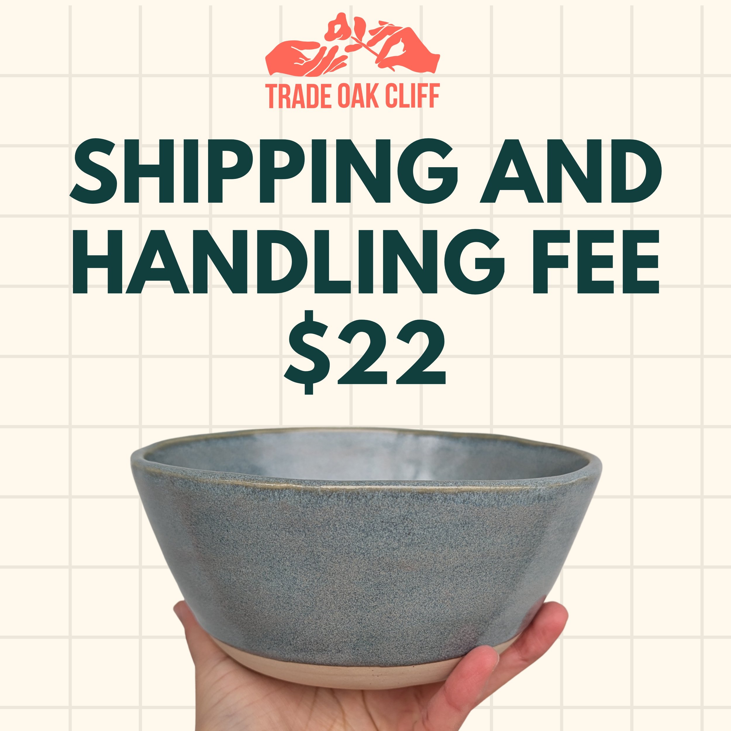 Shipping and Handling- $22