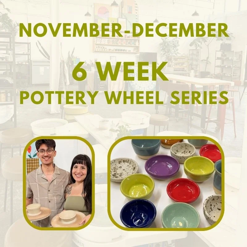 6 Week Pottery Wheel Series | Tuesdays, November 3rd-December 8th 6:30PM-9PM
