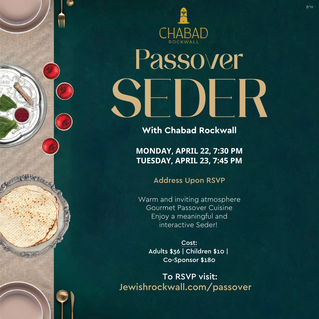 Passover Seder First Night — Chabad Rockwall