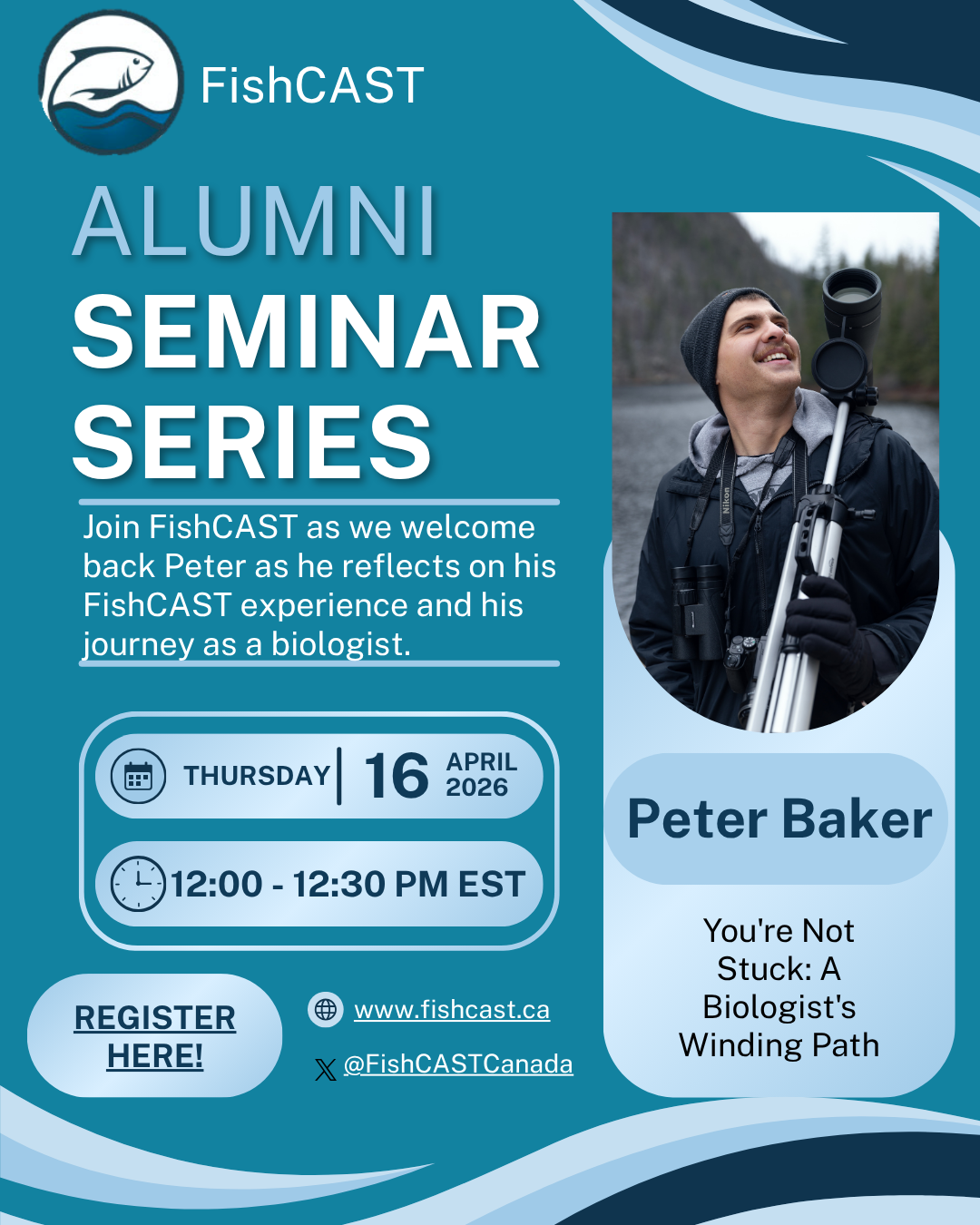 FishCAST Alumni Seminar Series with Peter Baker