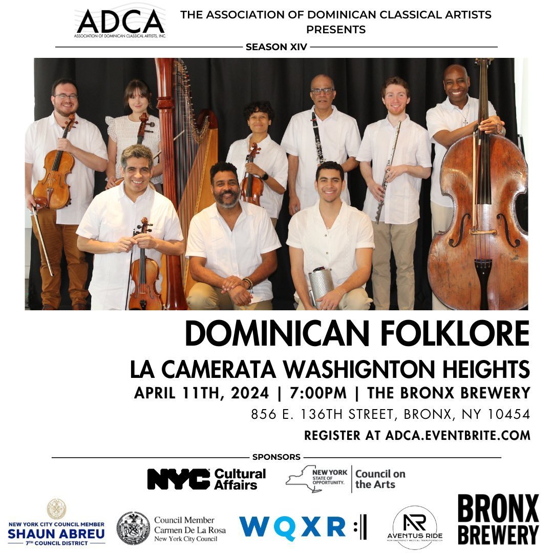 The Association of Dominican Classical Artists presents the FINAL concert of Season XIV this THURSDAY at the Bronx Brewery!

You can register at the link in bio!

📅 April 11th, 2024 at 7:00PM
📍The Bronx Brewery (856 E 136th Street, Bronx, NY)