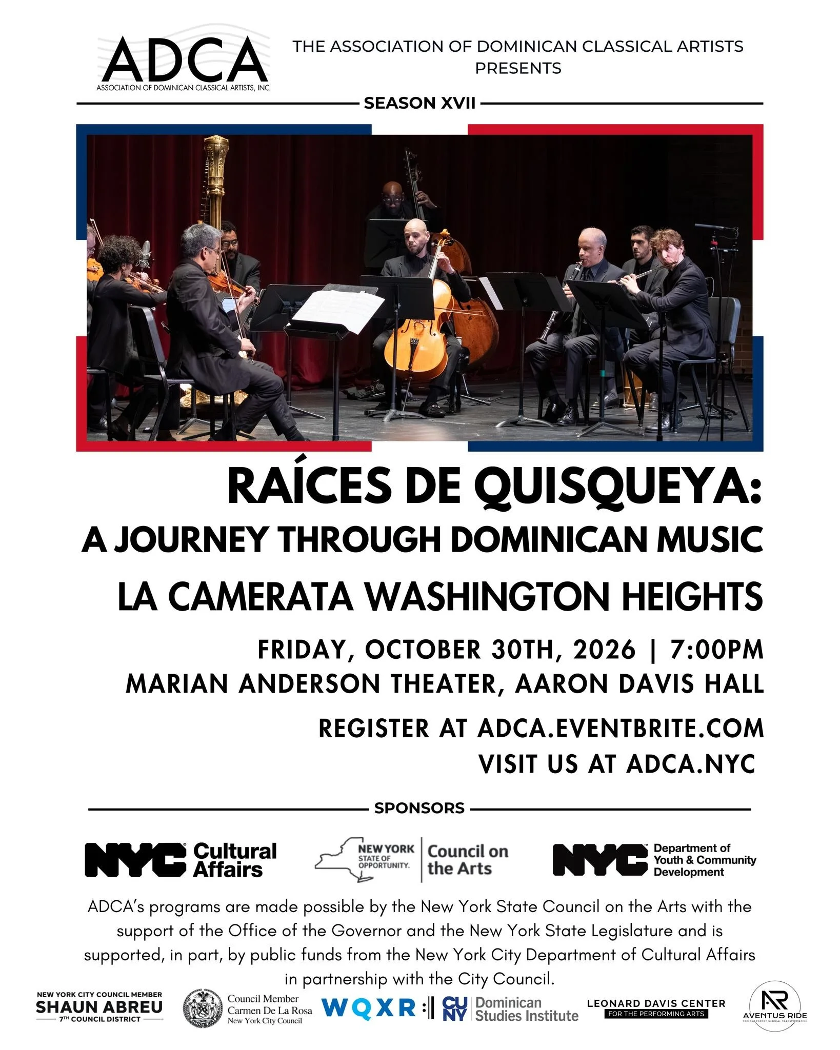 ADCA OPENS SEASON XVII 🎶

The Association of Dominican Classical Artists proudly opens its 2026&ndash;27 Season XVII with &ldquo;Ra&iacute;ces de Quisqueya: A Journey Through Dominican Music&rdquo;, featuring La Camerata Washington Heights.

Join us
