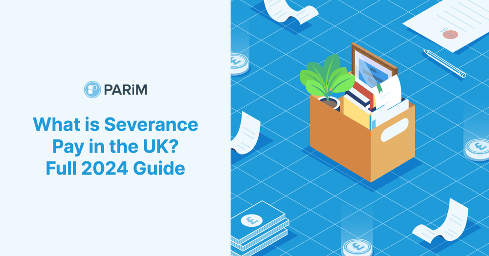 What is Severance Pay in the UK? Full 2024 Guide