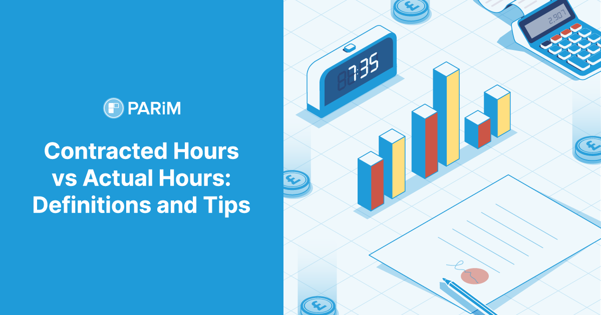 Contracted Hours vs Actual Hours: Definitions and Tips