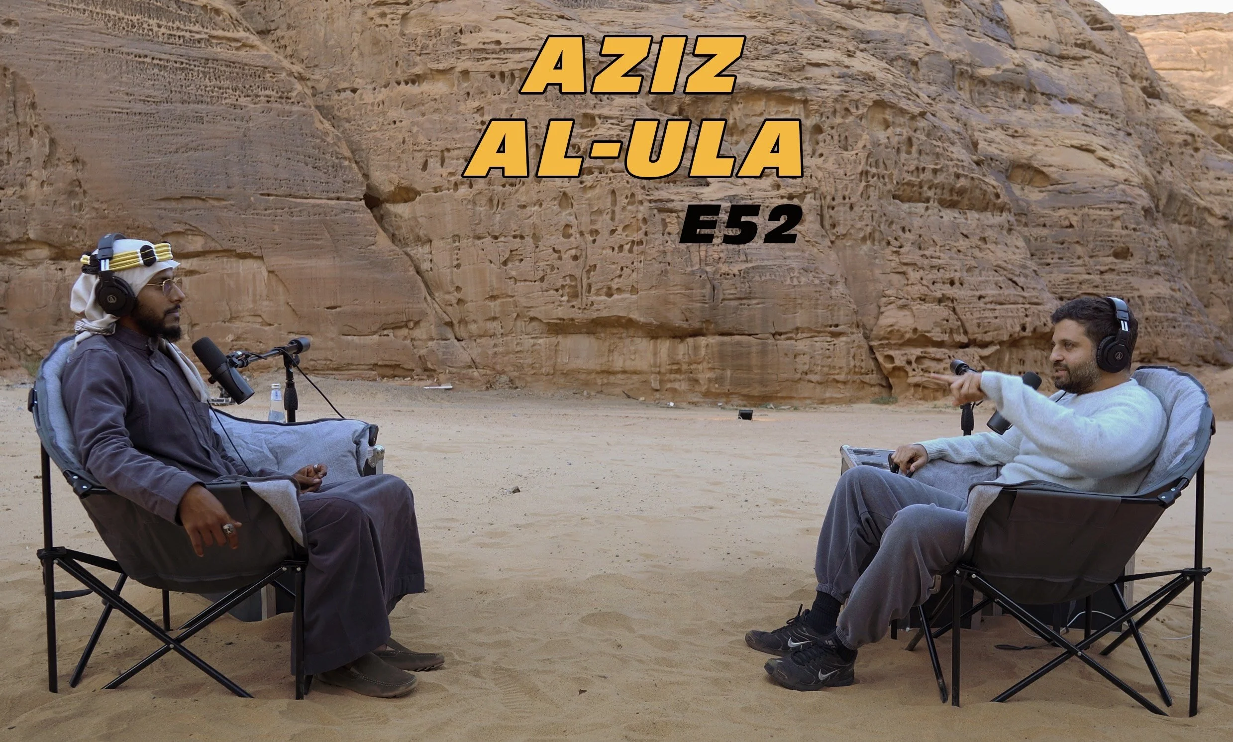 Aziz Al-Ula | E52 (Photographer &amp; Filmmaker)