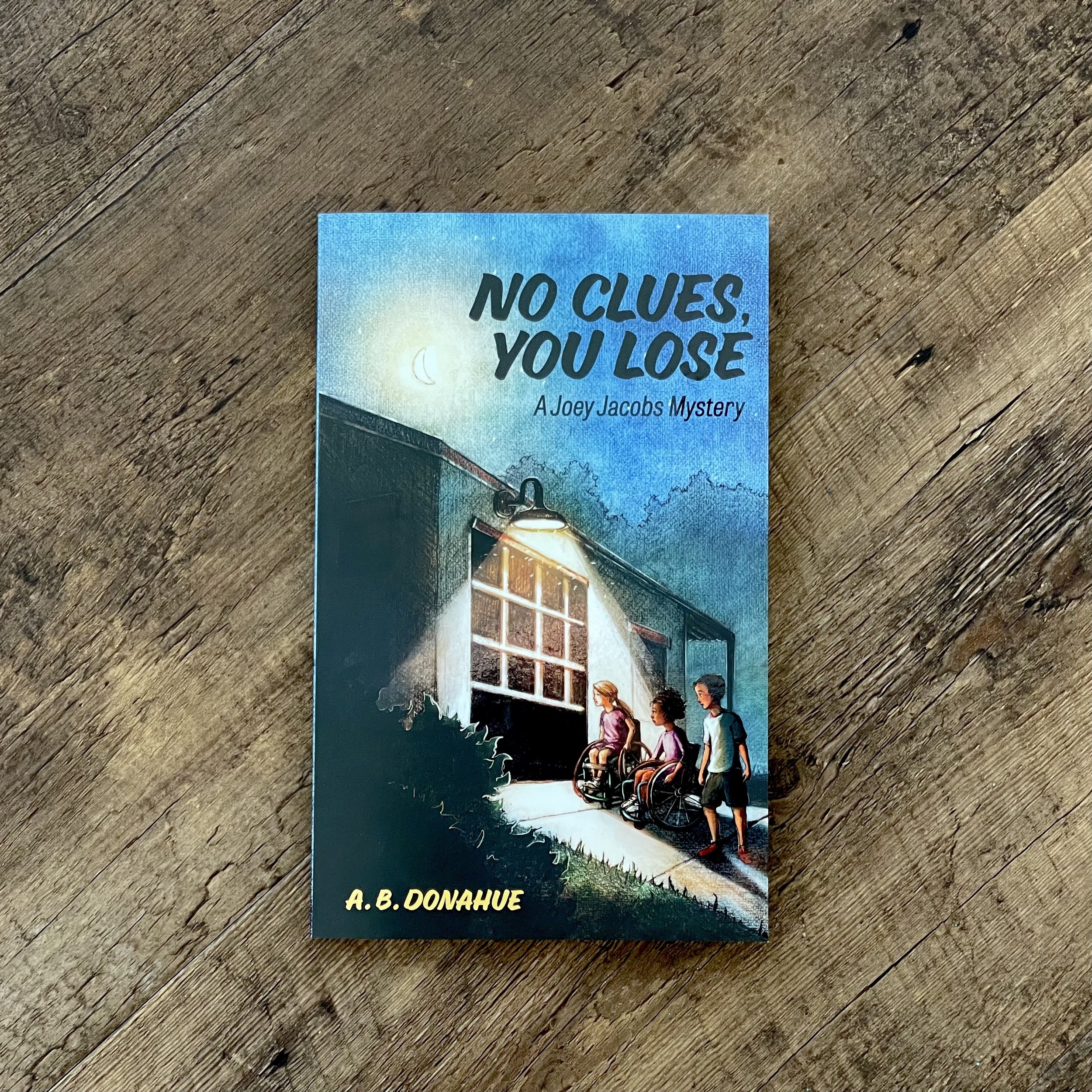 No Clues, You Lose: A Joey Jacobs Mystery