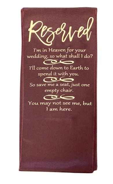 I’m in Heaven for your Wedding so what shall I do Maroon Memorial Chair Keepsake Banner