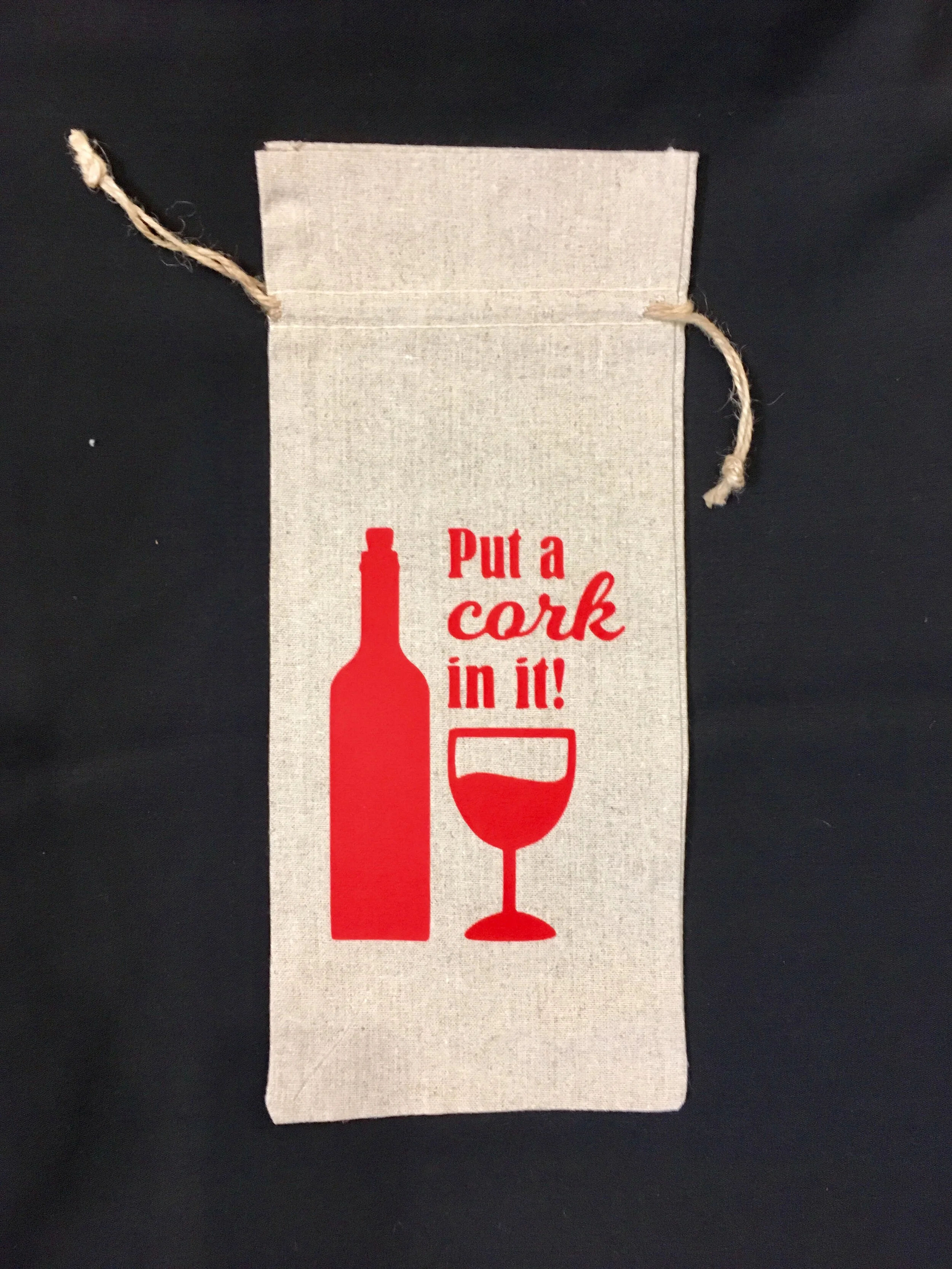 Put A Cork In It! Wine Bag 