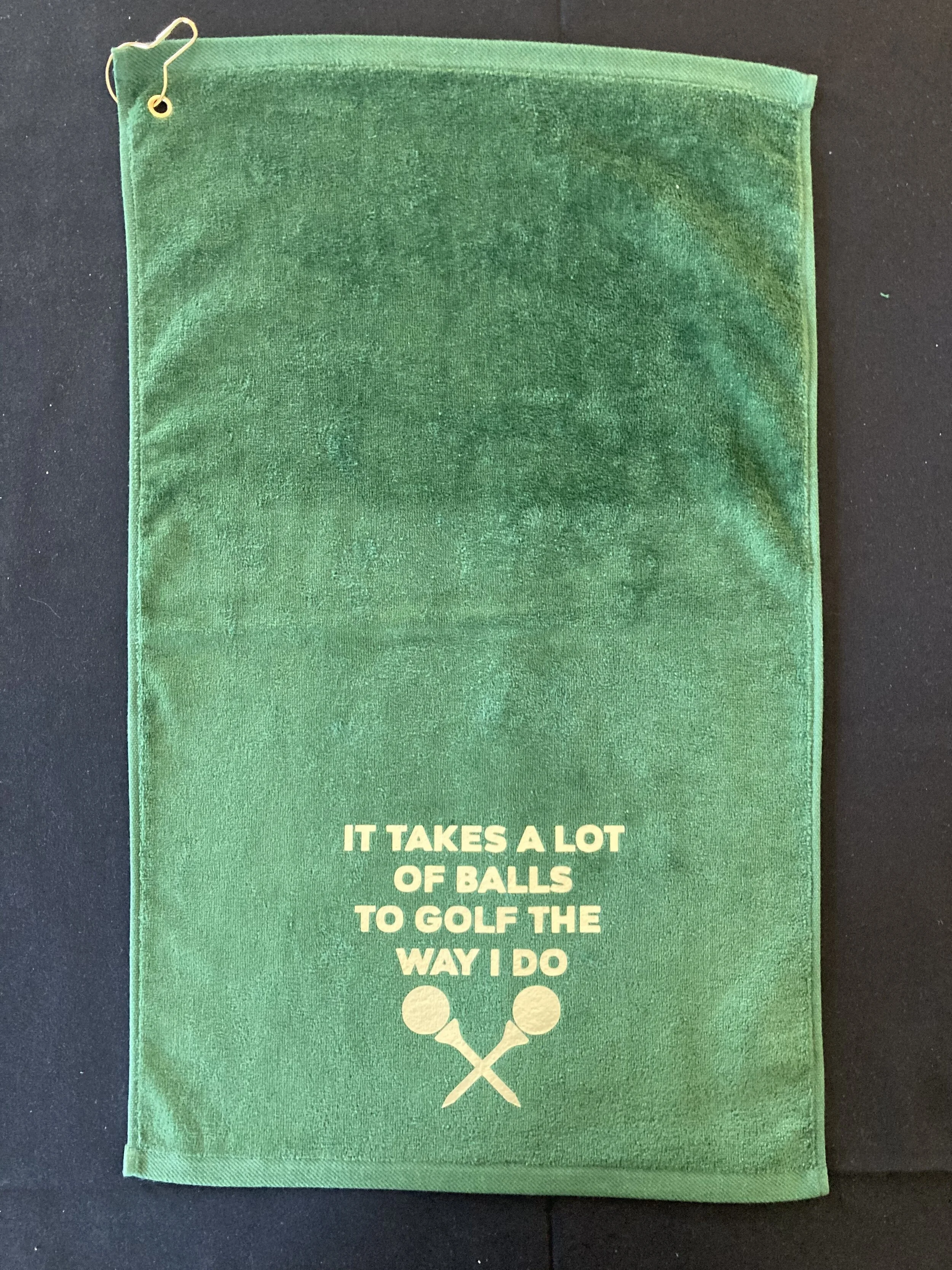 It Takes A Lot Of Balls To Golf Like I Do