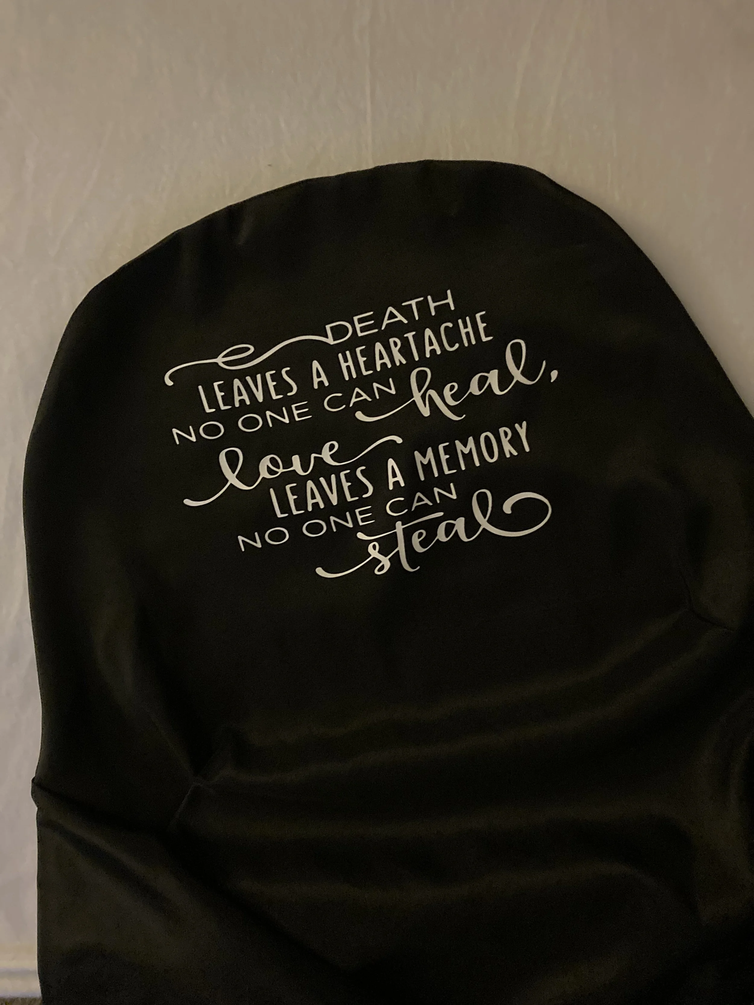 Death Leaves A Heartache Memorial Chair Covering