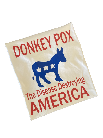 Donkey Pox The Disease Destroying America T-Shirt