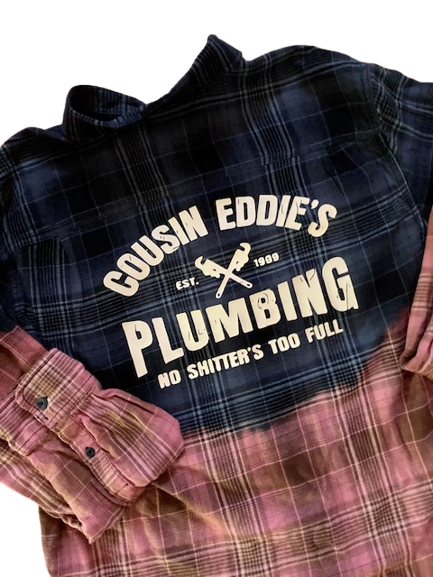 Cousin Eddie's Plumbing No Shitter's Too Full Distressed Flannel Shirt