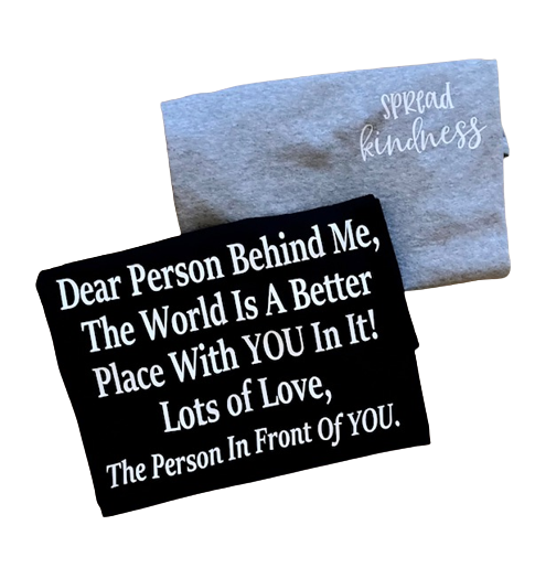 Dear Person Behind Me T-Shirt