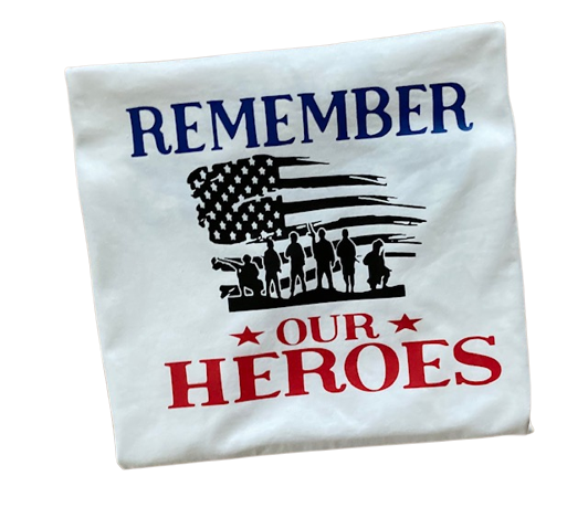 Shop this unique, Remember Our Heroes T-Shirt