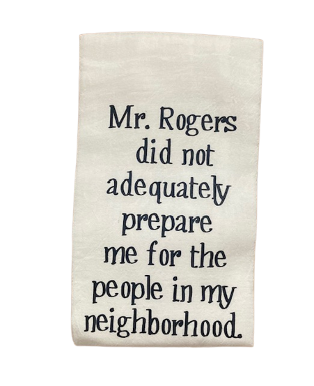Funny neighborhood tea towel