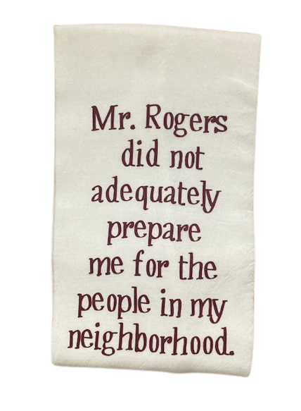 Neighborhood humor towel