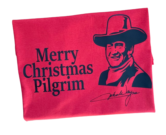 A perfect John Wayne Christmas Shirt! Merry Christmas Pilgrim
