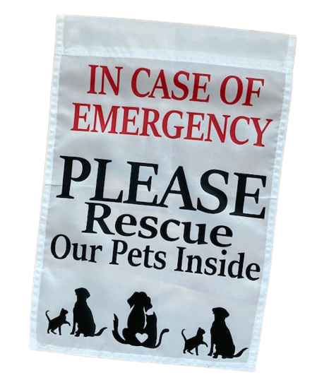 Shop our Rescue Pet Garden Yard Flag,In Case Of Emergency Please Rescue Our Pets Inside Garden Yard Flag! This is a perfect gift for anyone who owns a pet.
