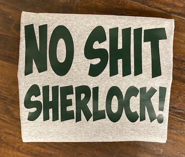 No Shit Sherlock.jpg