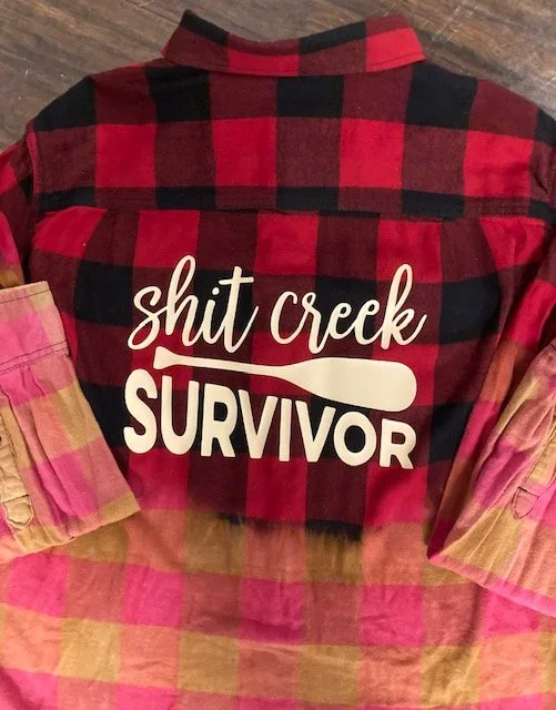 Shit Creek Survivor red flannel 1.jpg