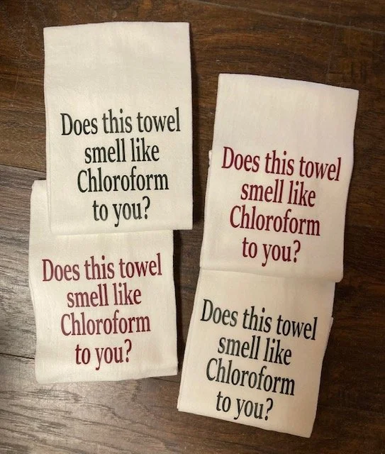 Does this towel smell like chloroform to you.jpg