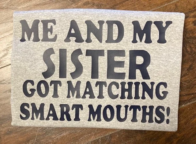 Funny Sister Matching T-Shirts