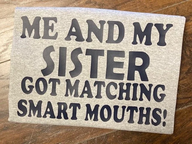 Sibling Humor T-Shirt
