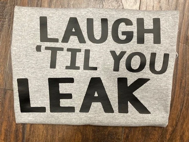 Laugh 'til you leak 4.jpg