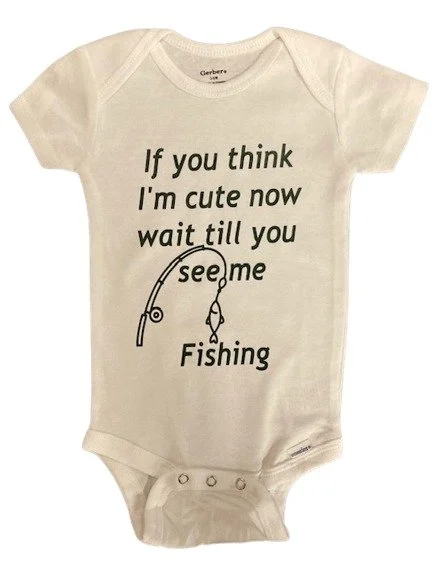 If you think I'm cute now wait till you see me fishing 5 .jpg