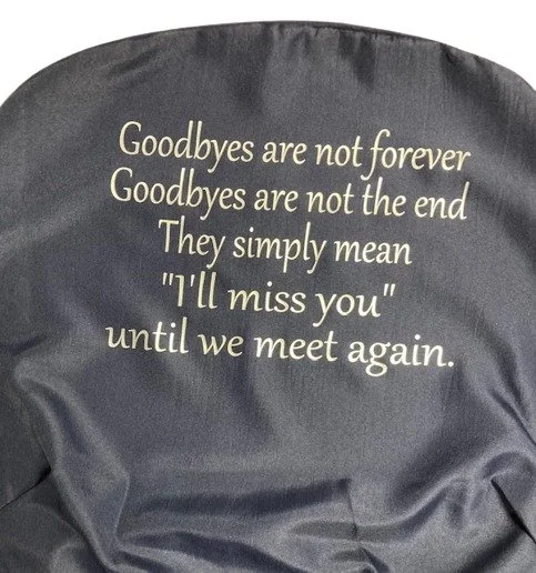 Goodbyes Are Not Forever Memorial Chair Covering