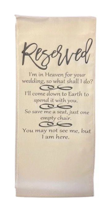 I'm In Heaven for your Wedding Memorial Keepsake Ivory Chair Runner Banner Sign