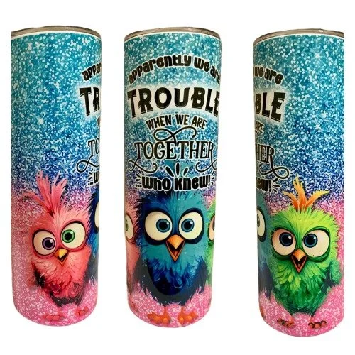 Apparently we are trouble when we are together .jpg