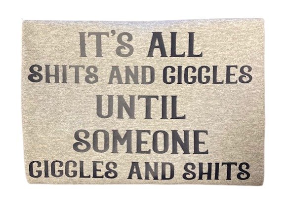 It's all shits and giggles 1.jpg