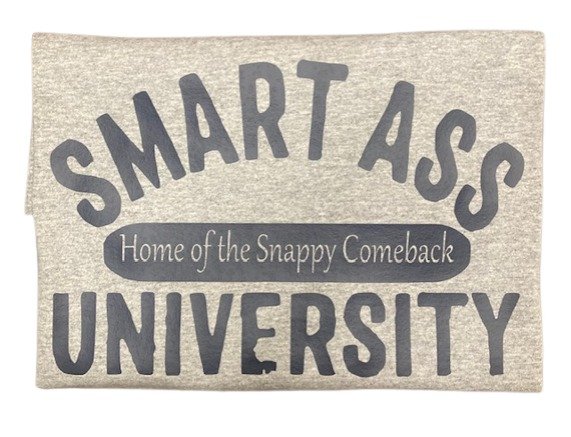 humorous shirt with sarcasm