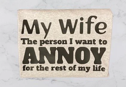 T-shirts with funny sayings for couples