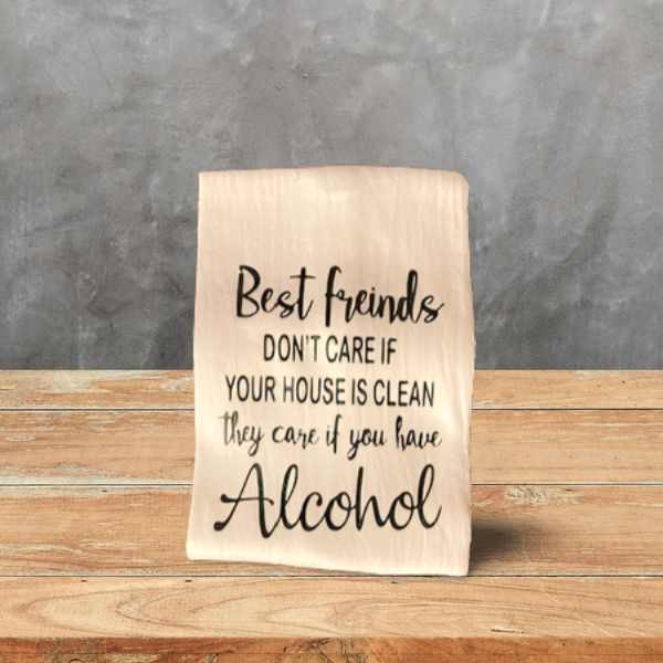 Best Friends don't care Alcohol towels green wooden-table-designify (6).png