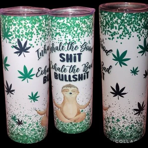 Inhale the Good Shit Tumbler