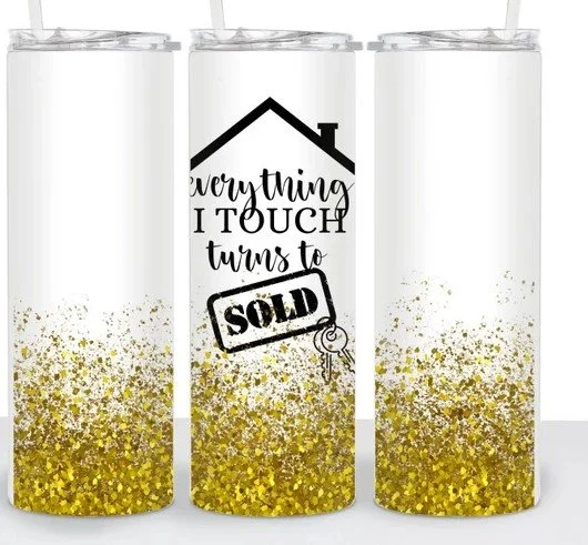 Everything I Touch Turns to Sold Realtor Stainless Steel Traveling Mug