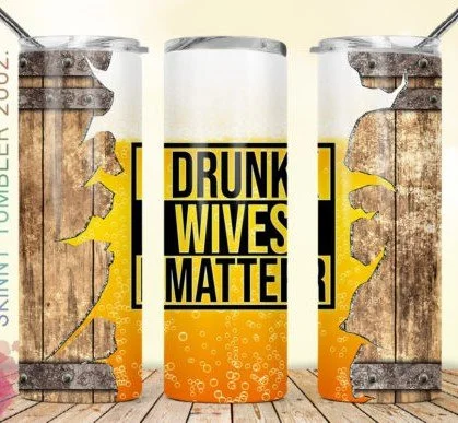 Drunk Wives Matter mug