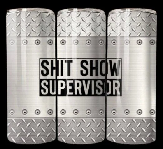 Keep drinks hot or cold while embracing life’s chaos with the Shitshow Supervisor tumbler. A durable and hilarious 20-ounce stainless steel travel mug