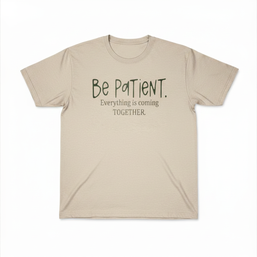 Please be patient with me white background .png