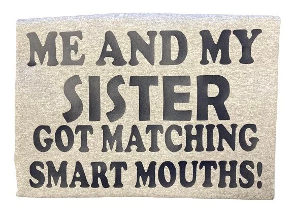 funny sister t-shirt