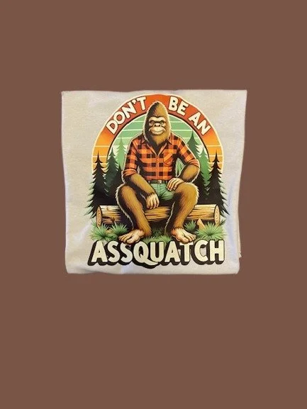 Don't be an Assquatch