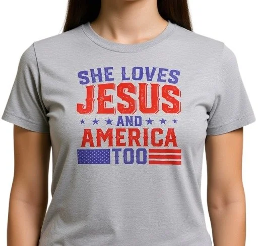 She Loves Jesus and America Too T-Shirt Faith and Patriotic Graphic Tee