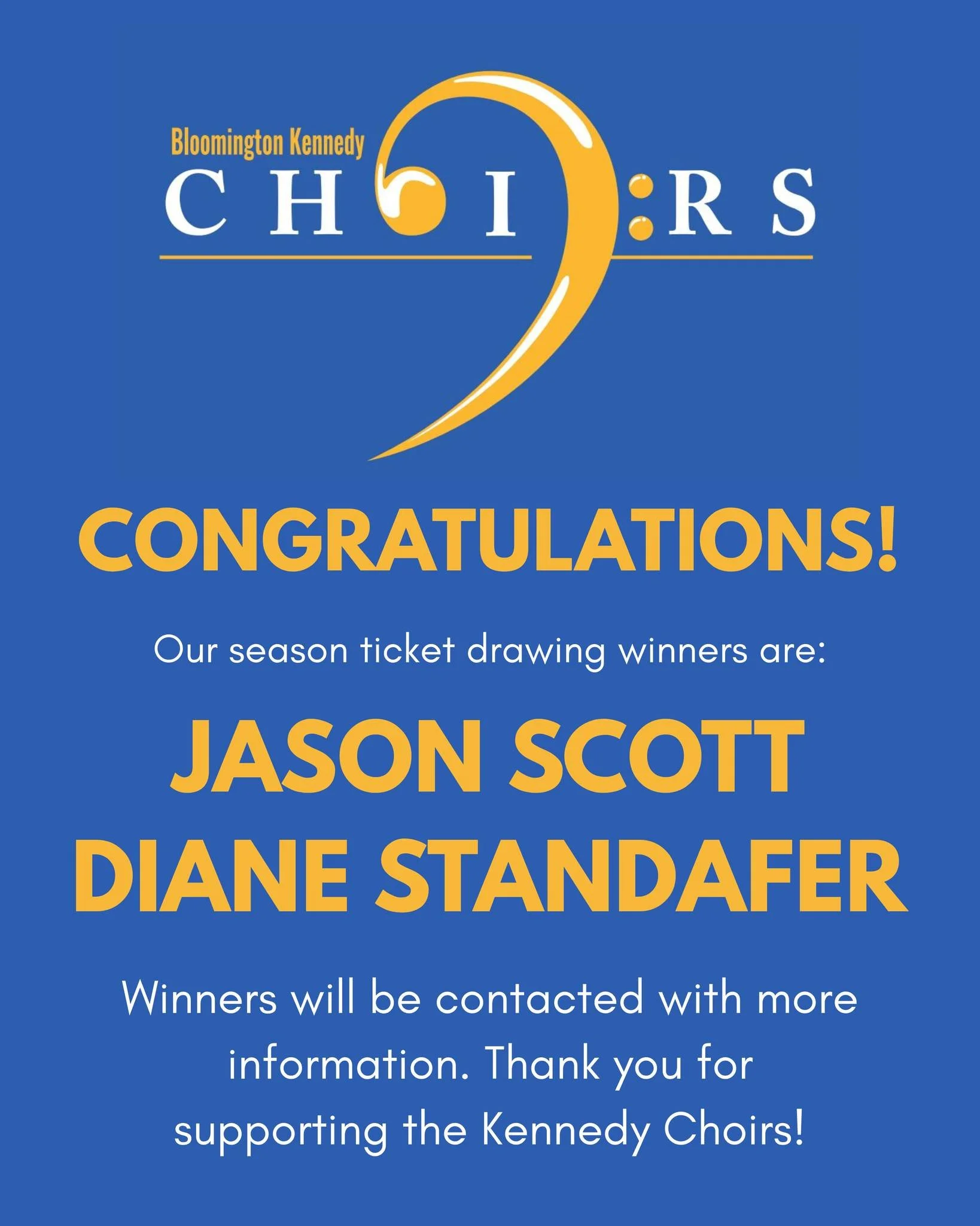 Thank you to everyone who joined our season ticket giveaway, and congratulations to our winners Jason and Diane! 

Your support of the Kennedy Choirs is incredible. Thank you!
