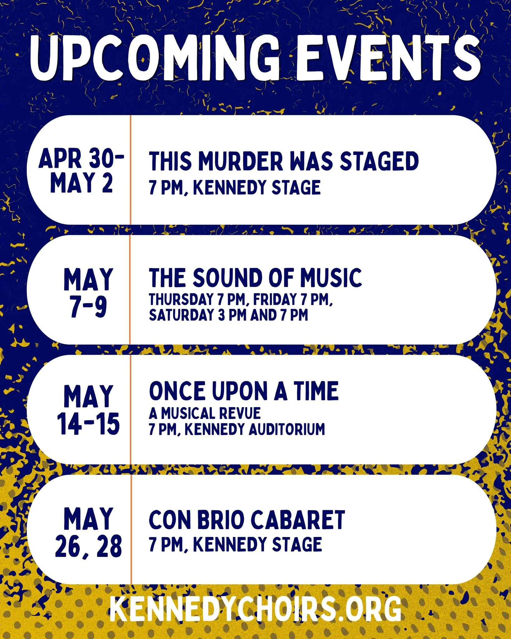 It's a busy spring! Join us for one (or all) of our upcoming productions. Tickets available at kennedychoirs.org