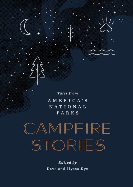 Campfire Stories book by Dave and Alyssa Kyu