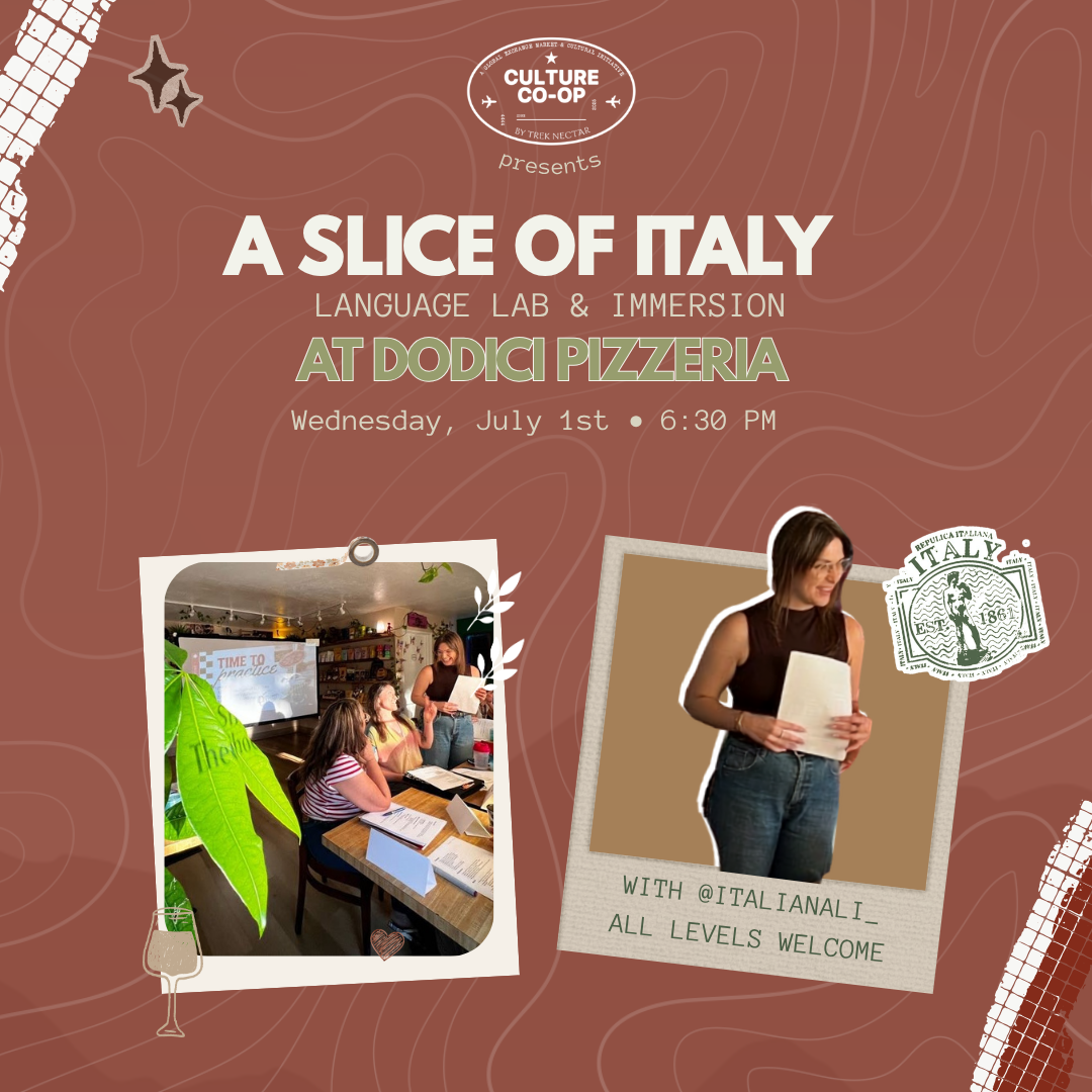 A Slice of Italy: Language Lab + Immersion at dodici pizzeria