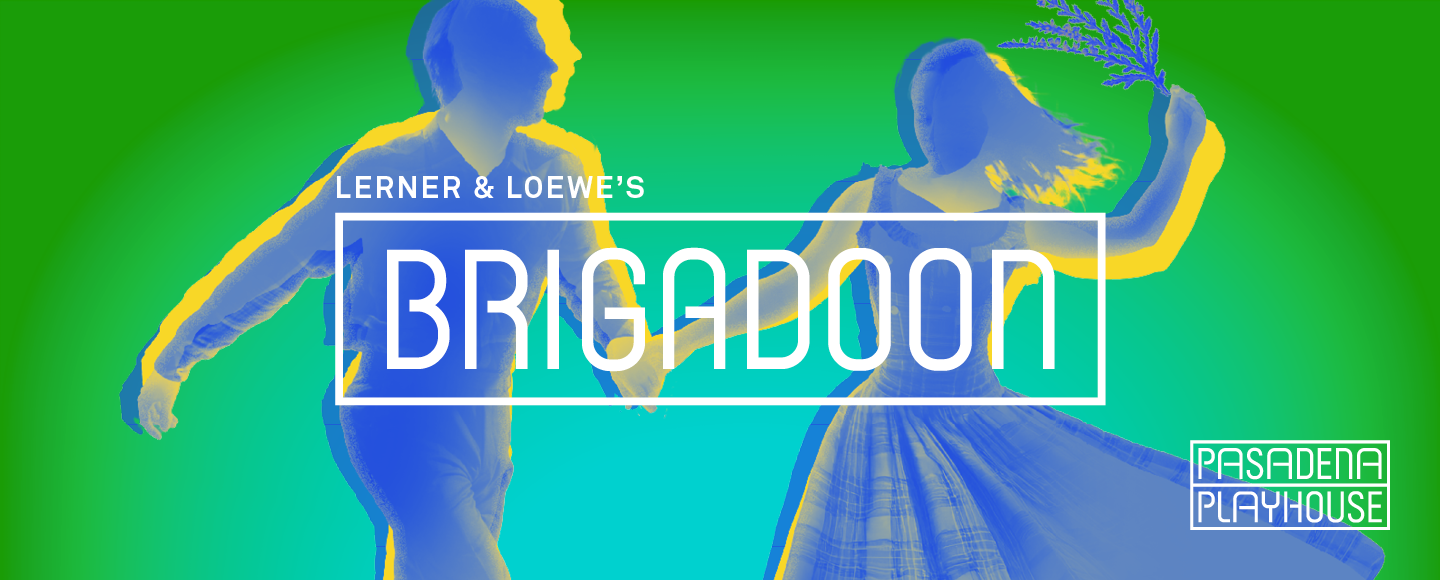 Brigadoon (Pasadena Playhouse)