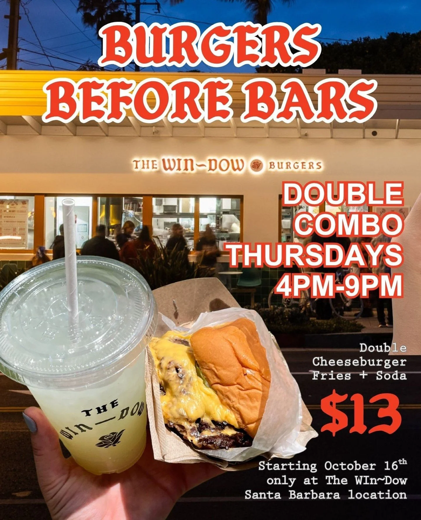 START THE NIGHT RIGHT ~ pregame with us before you hit State Street. $13 for our Double Cheeseburger combo on Thursday nights starting at 4pm. Only in Santa Barbara. #thewindowla #statestreetSB #burgersofsantabarbara #pregamedeal